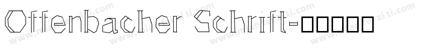 Offenbacher Schrift字体转换